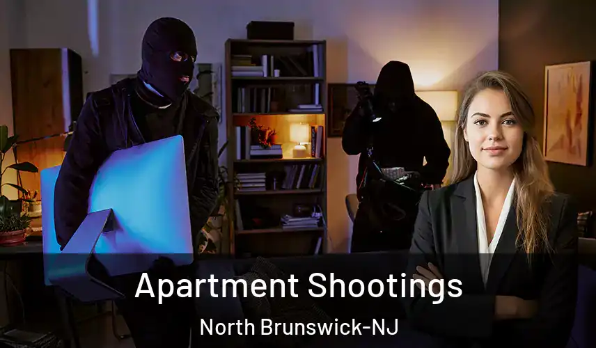 Apartment Shootings North Brunswick-NJ