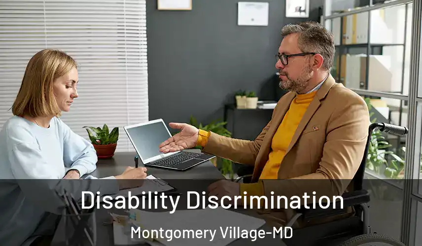  Disability Discrimination Montgomery Village-MD