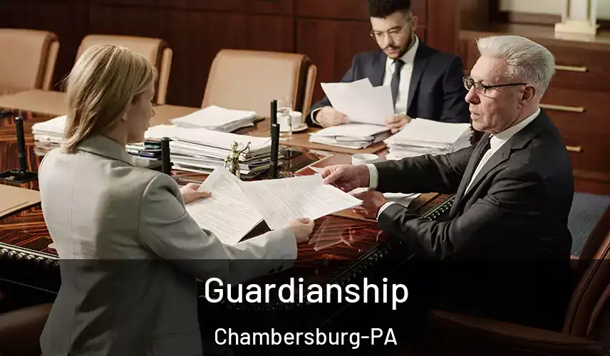 Guardianship Chambersburg-PA