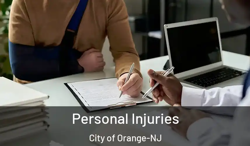  Personal Injuries City of Orange-NJ
