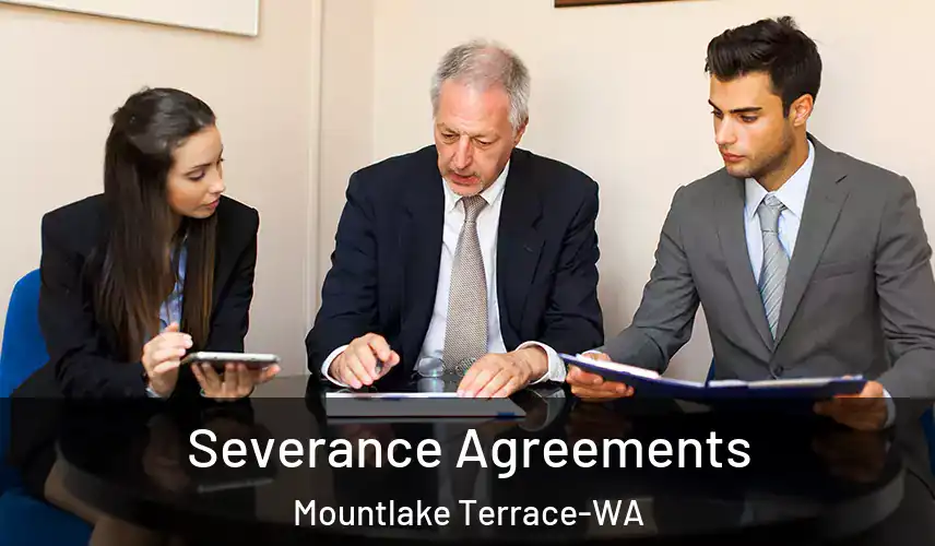  Severance Agreements Mountlake Terrace-WA