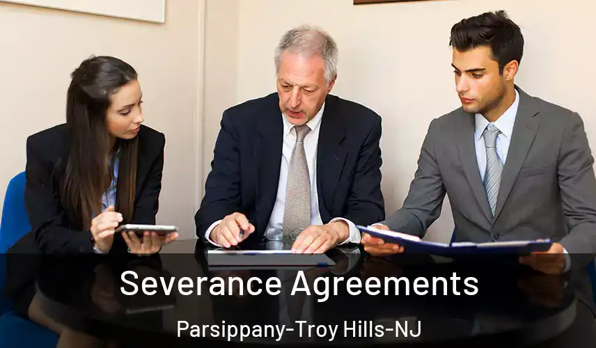  Severance Agreements Parsippany-Troy Hills-NJ