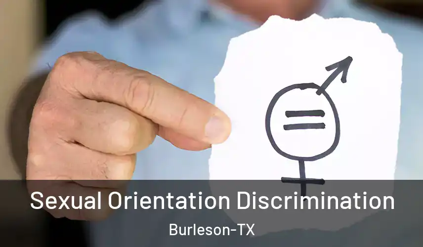  Sexual Orientation Discrimination Burleson-TX