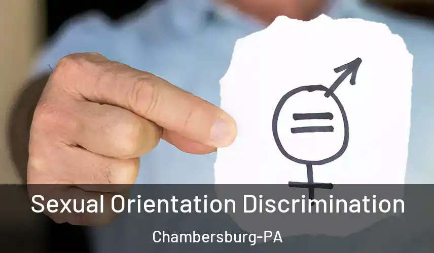  Sexual Orientation Discrimination Chambersburg-PA