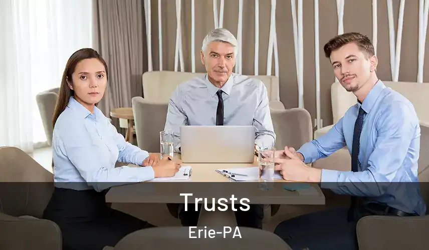 Trusts Erie-PA