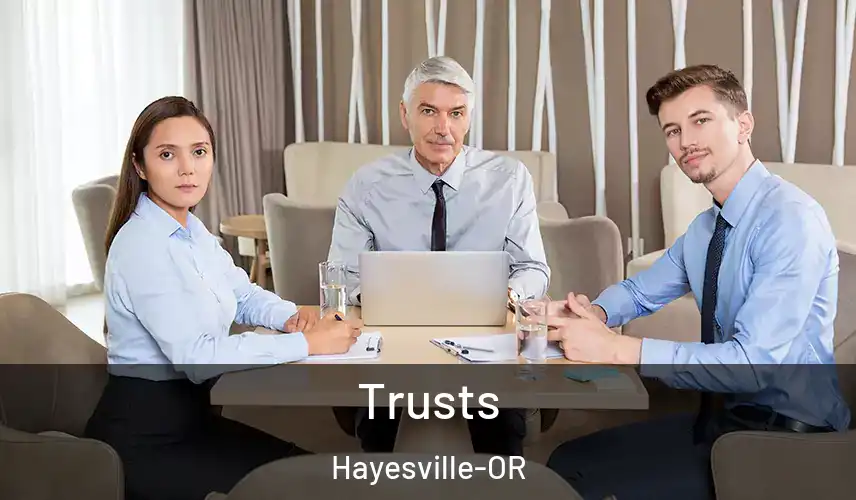 Trusts Hayesville-OR