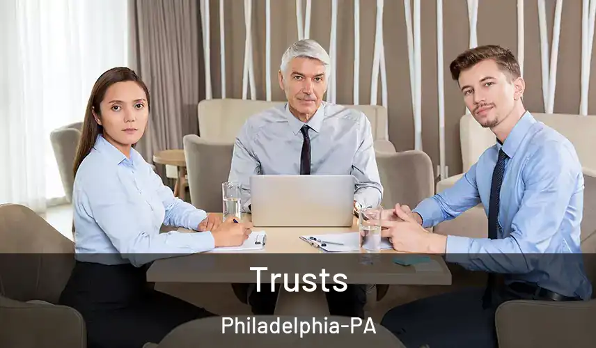  Trusts Philadelphia-PA