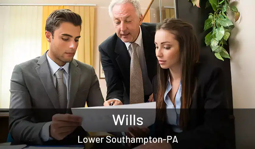 Wills Lower Southampton-PA