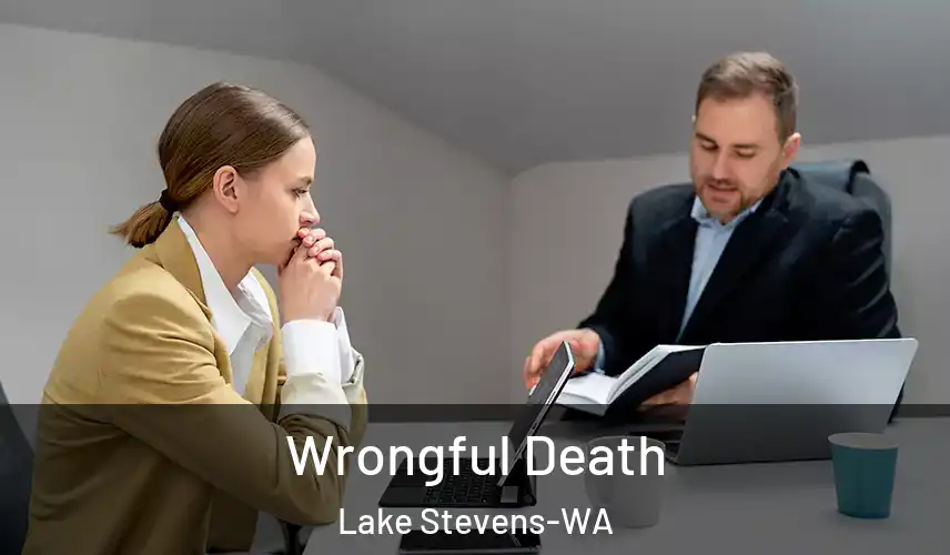  Wrongful Death Lake Stevens-WA