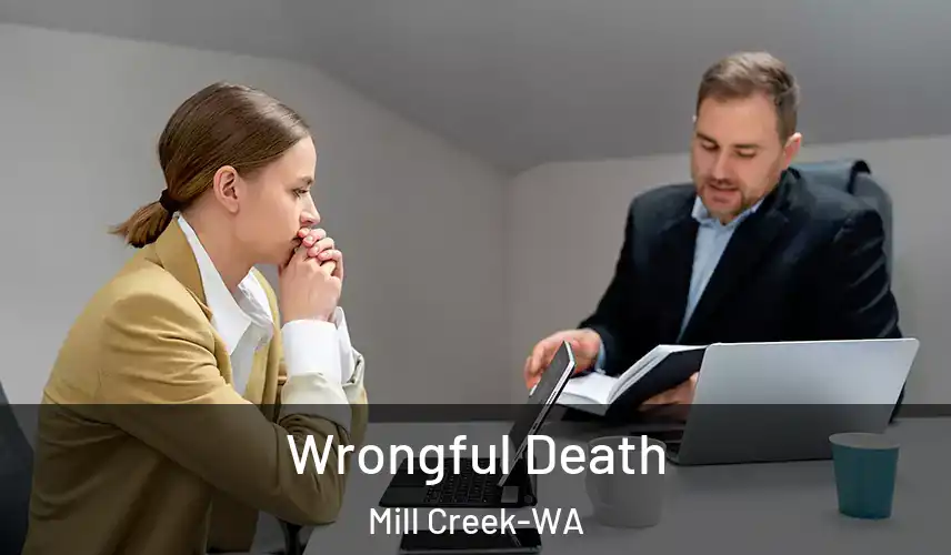  Wrongful Death Mill Creek-WA